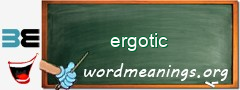 WordMeaning blackboard for ergotic